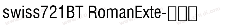 swiss721BT RomanExte字体转换